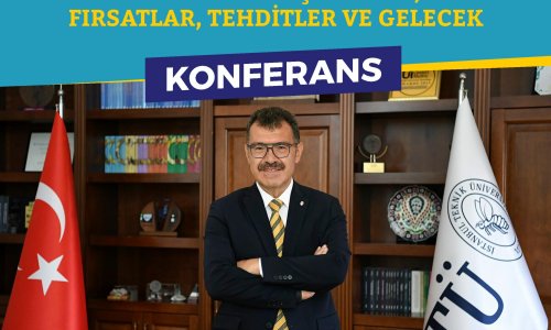 Yapay-Zekanin-Etkisiyle-Yeniden-Dusunmek-Firsatlar-Tehditler-ve-Gelecek-konulu-konferans
